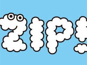 ZIP! チューモーク!

